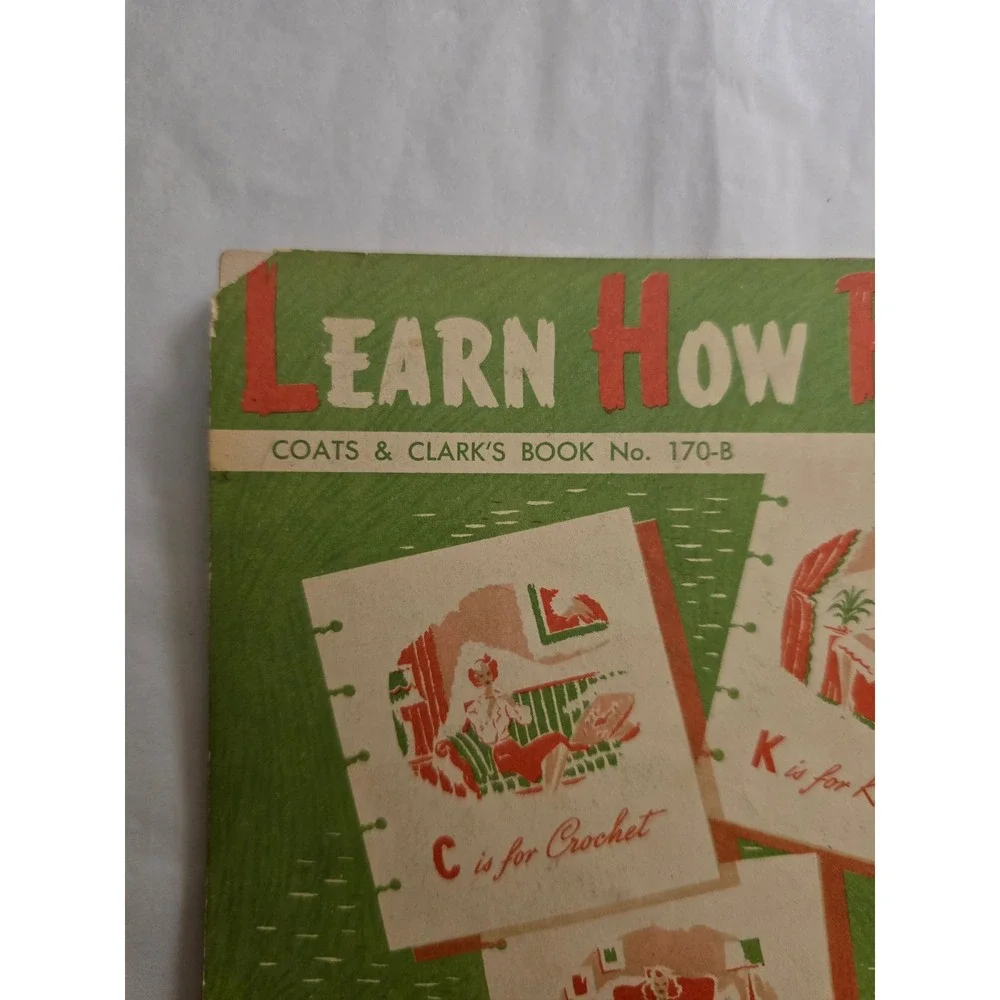 VTG 1959 Coats & Clark's Learn How Book No. 170-B Crochet Knitting Tatting Craft